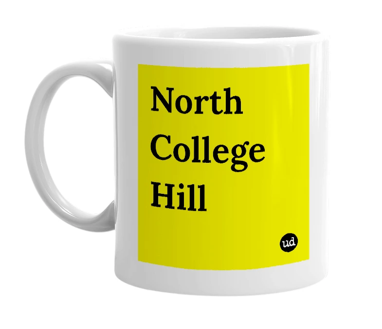 White mug with 'North College Hill' in bold black letters