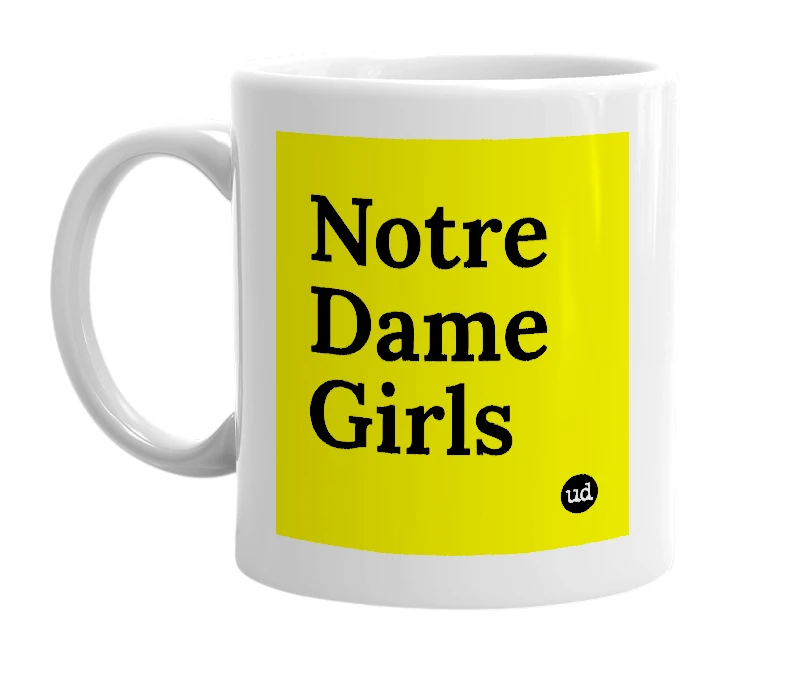 White mug with 'Notre Dame Girls' in bold black letters