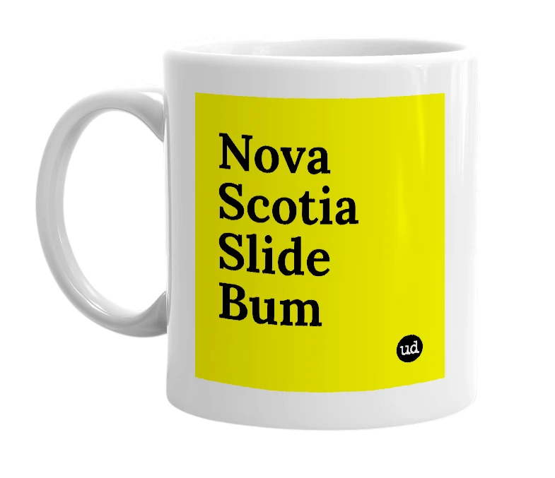 White mug with 'Nova Scotia Slide Bum' in bold black letters