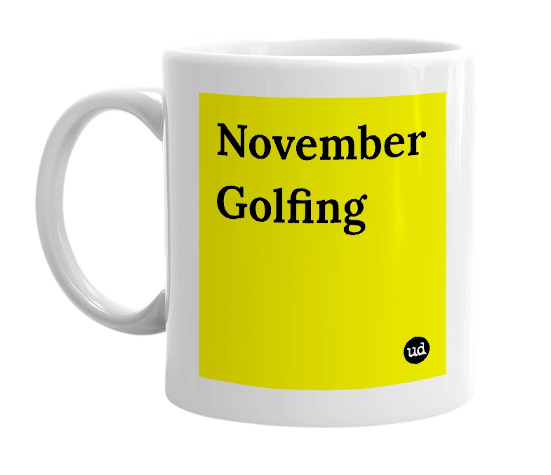 White mug with 'November Golfing' in bold black letters