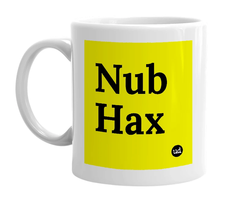 White mug with 'Nub Hax' in bold black letters