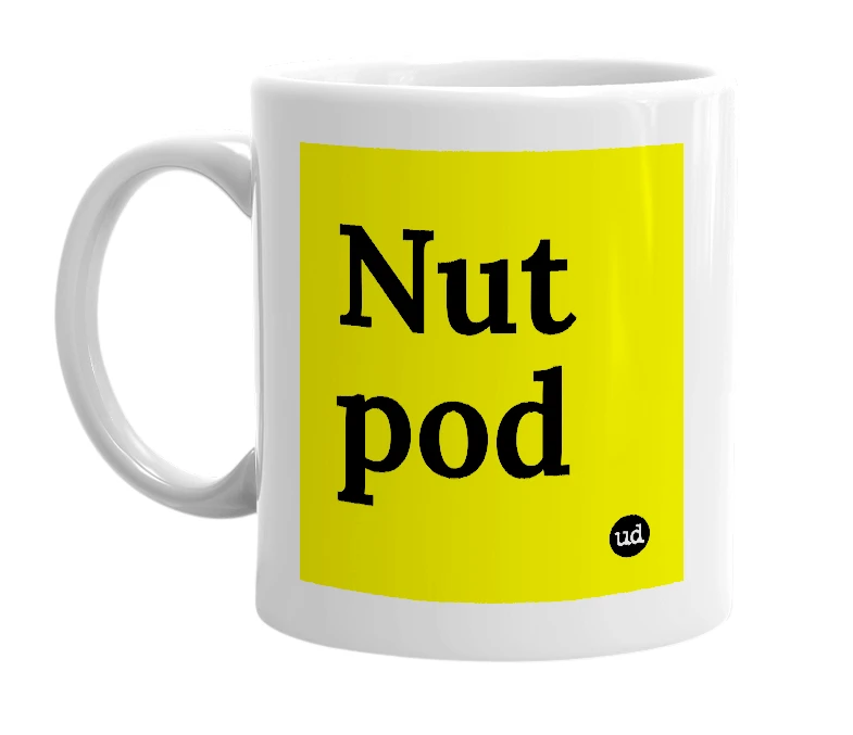White mug with 'Nut pod' in bold black letters