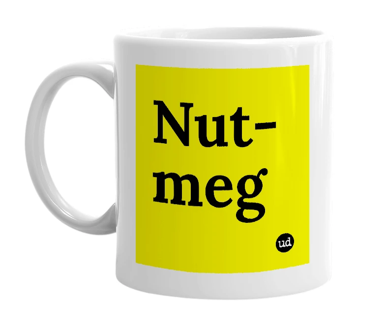 White mug with 'Nut-meg' in bold black letters