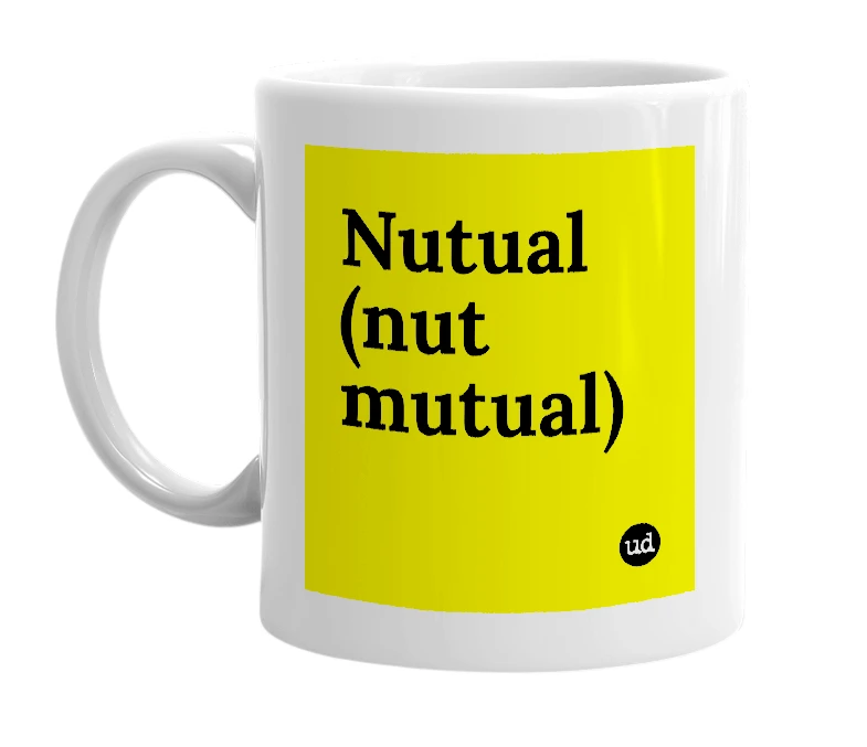 White mug with 'Nutual (nut mutual)' in bold black letters