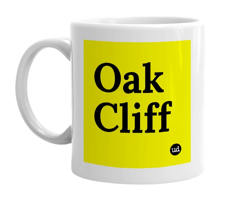 White mug with 'Oak Cliff' in bold black letters