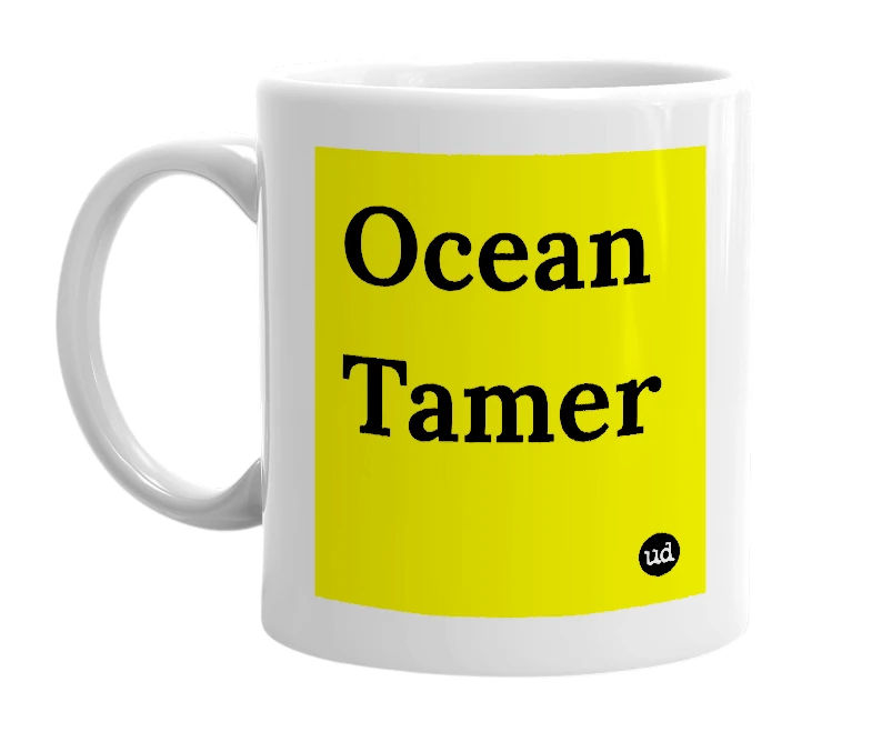 White mug with 'Ocean Tamer' in bold black letters