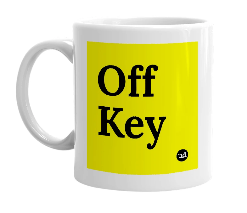 White mug with 'Off Key' in bold black letters