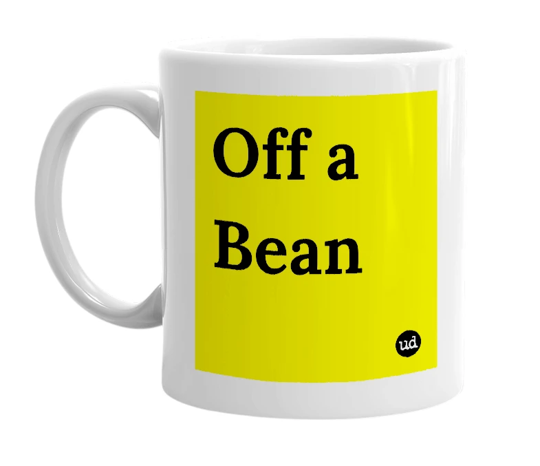 White mug with 'Off a Bean' in bold black letters