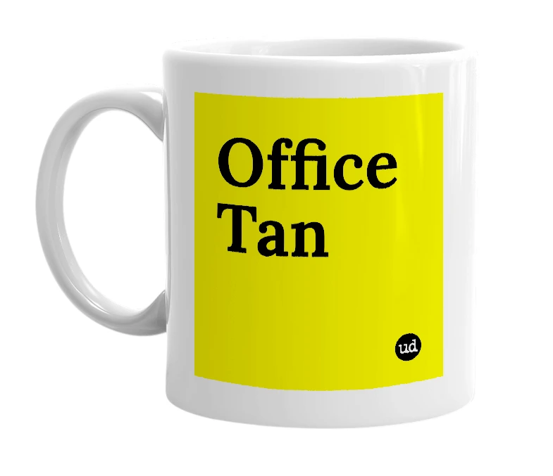 White mug with 'Office Tan' in bold black letters