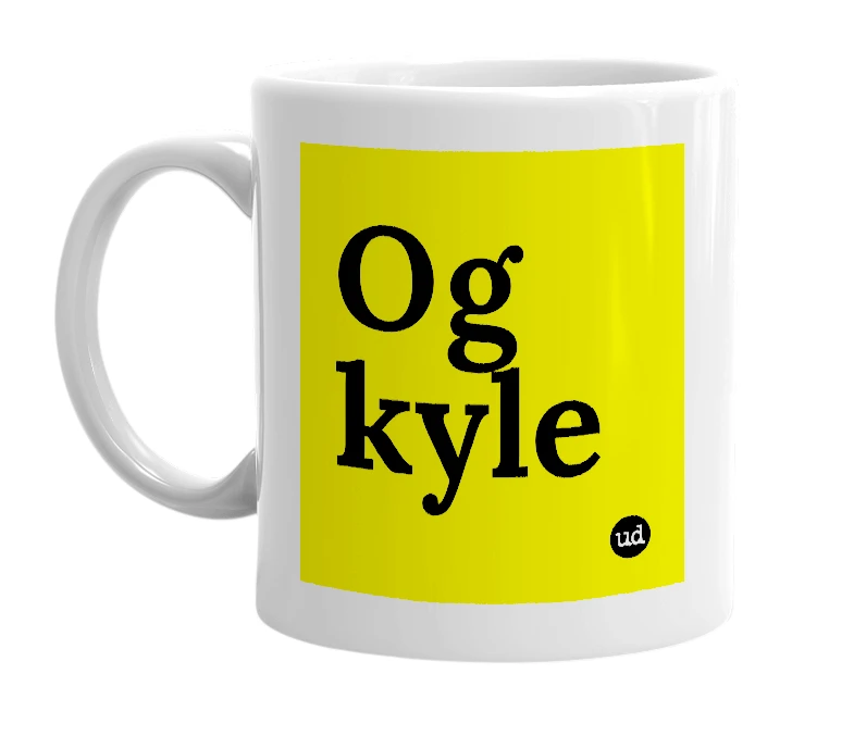 White mug with 'Og kyle' in bold black letters