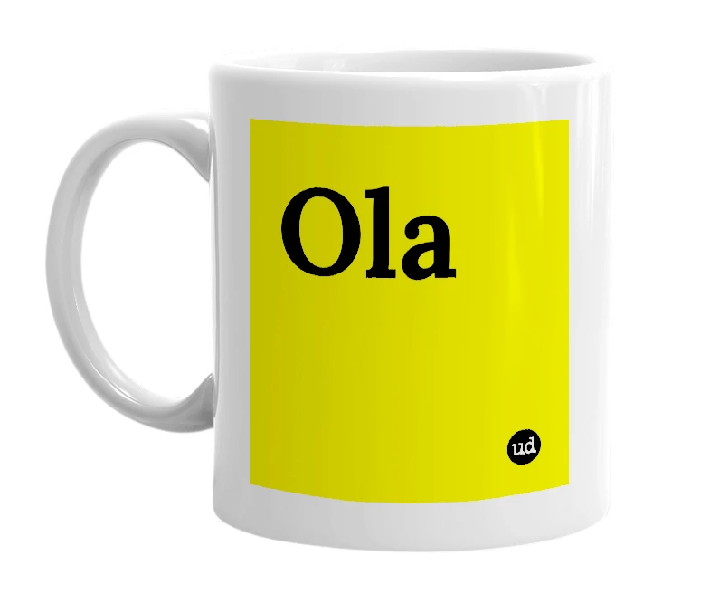 White mug with 'Ola' in bold black letters