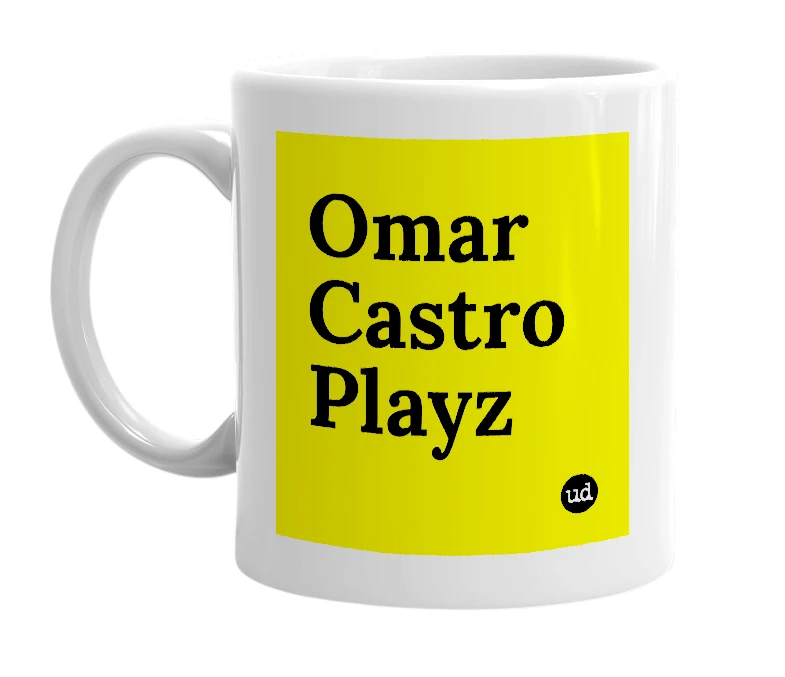 White mug with 'Omar Castro Playz' in bold black letters