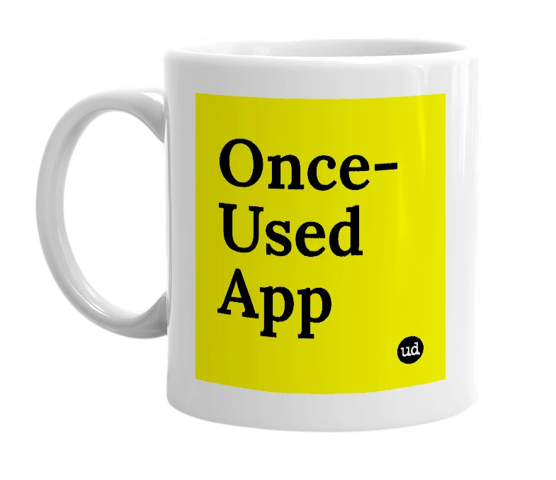 White mug with 'Once-Used App' in bold black letters