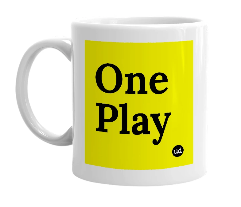 White mug with 'One Play' in bold black letters