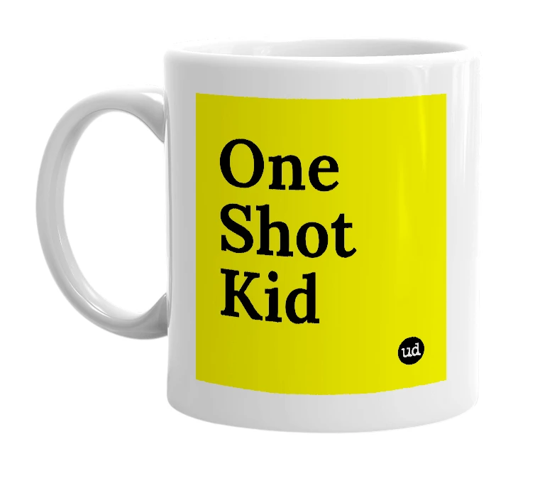 White mug with 'One Shot Kid' in bold black letters