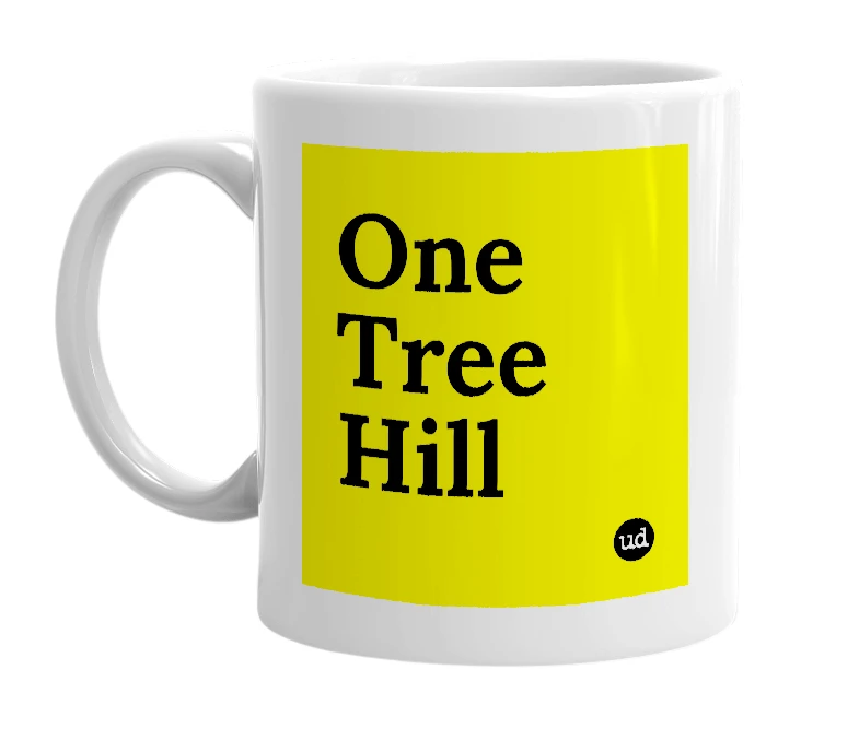 White mug with 'One Tree Hill' in bold black letters