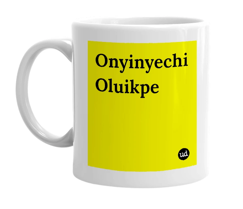 White mug with 'Onyinyechi Oluikpe' in bold black letters