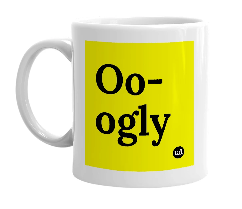 White mug with 'Oo-ogly' in bold black letters