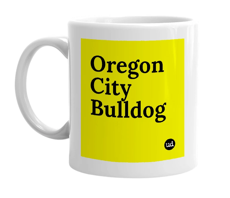 White mug with 'Oregon City Bulldog' in bold black letters