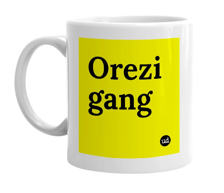 White mug with 'Orezi gang' in bold black letters