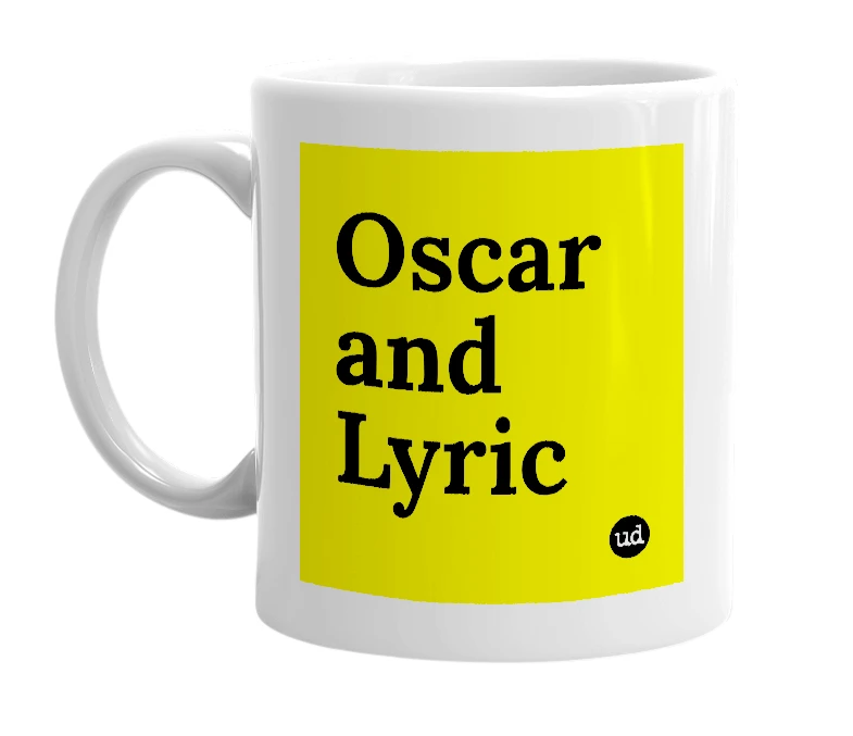 White mug with 'Oscar and Lyric' in bold black letters