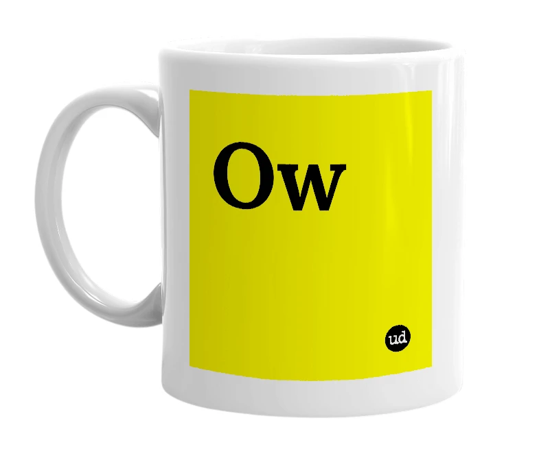 White mug with 'Ow' in bold black letters