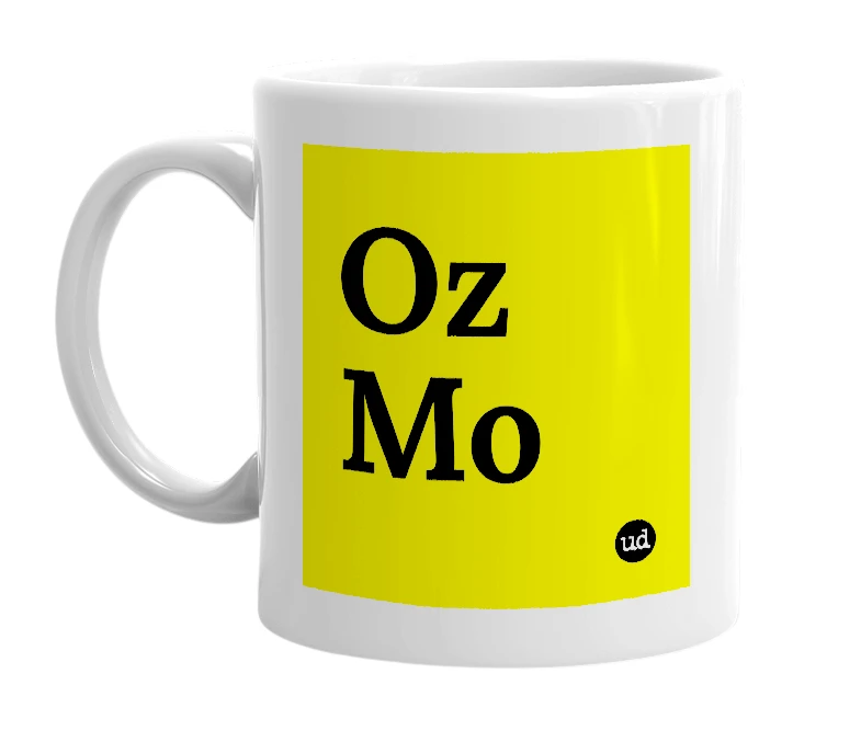 White mug with 'Oz Mo' in bold black letters