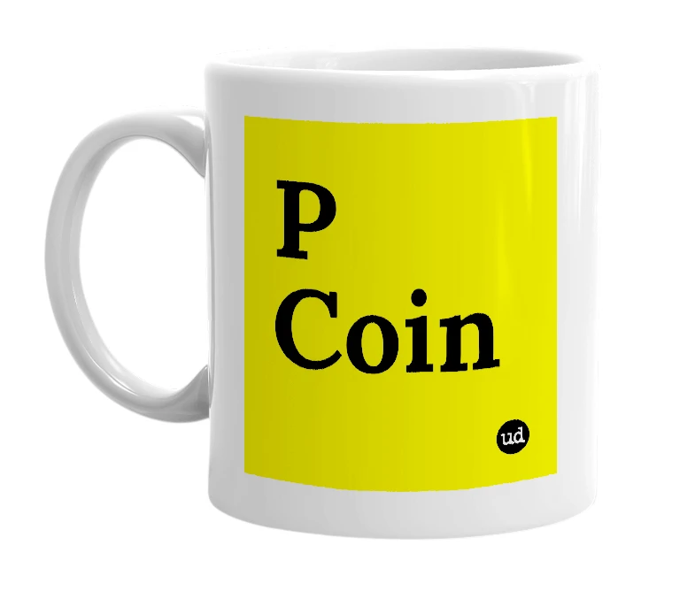 White mug with 'P Coin' in bold black letters