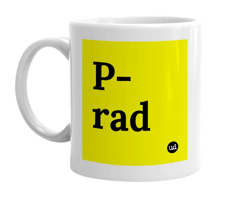 White mug with 'P-rad' in bold black letters