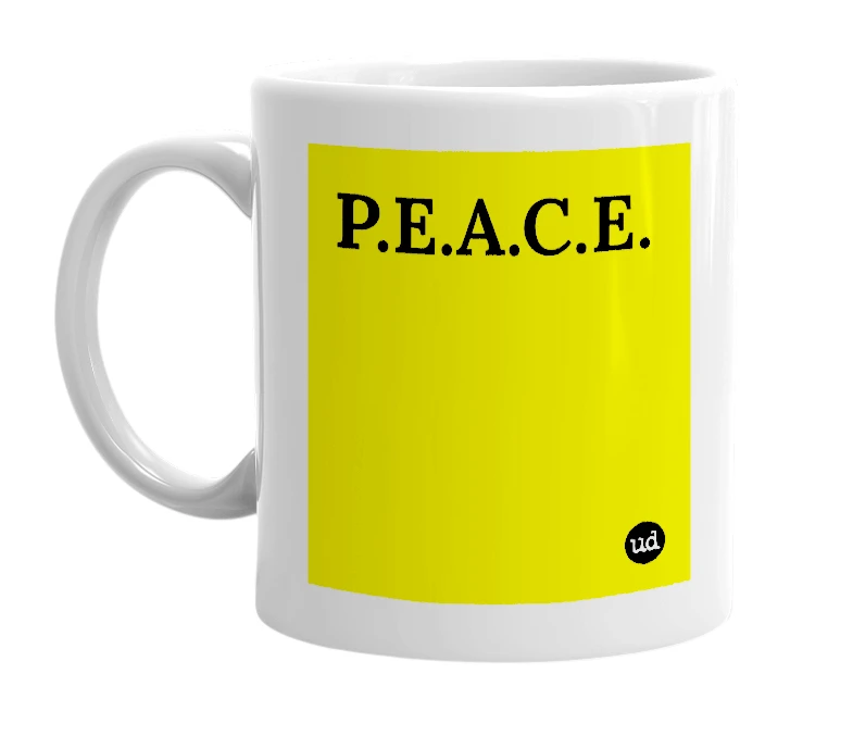 White mug with 'P.E.A.C.E.' in bold black letters