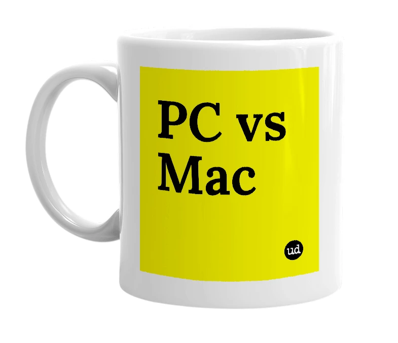 White mug with 'PC vs Mac' in bold black letters