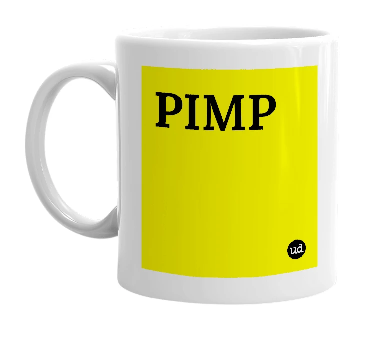 White mug with 'PIMP' in bold black letters