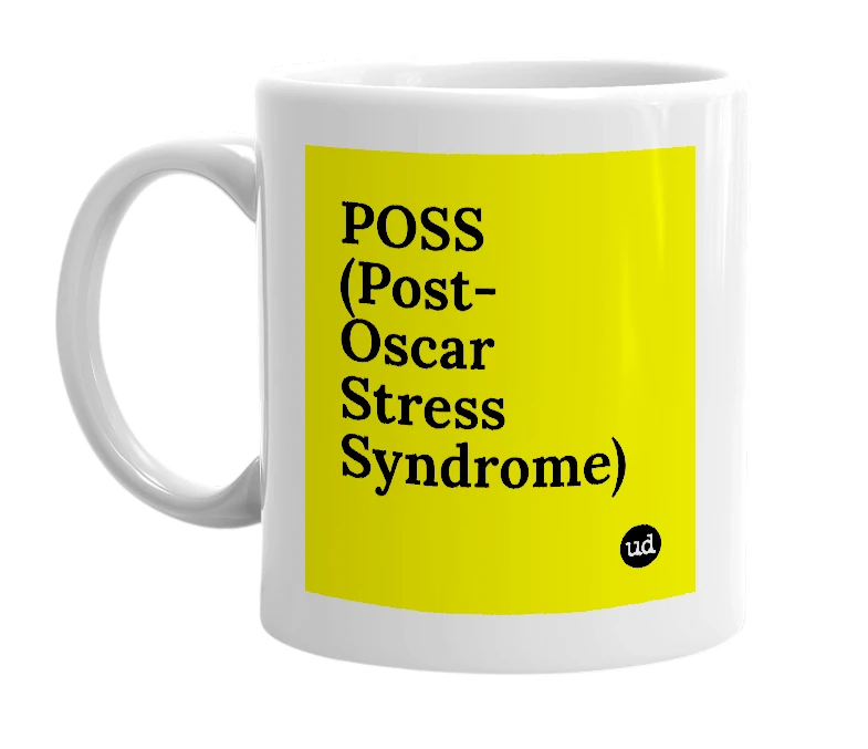 White mug with 'POSS (Post-Oscar Stress Syndrome)' in bold black letters