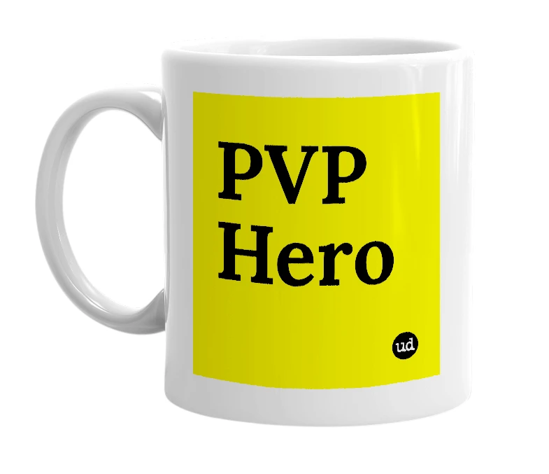 White mug with 'PVP Hero' in bold black letters