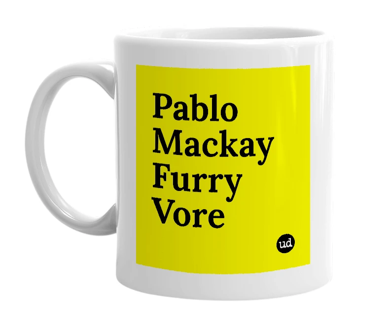 White mug with 'Pablo Mackay Furry Vore' in bold black letters
