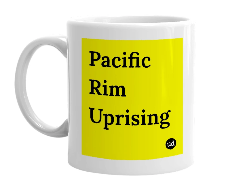 White mug with 'Pacific Rim Uprising' in bold black letters