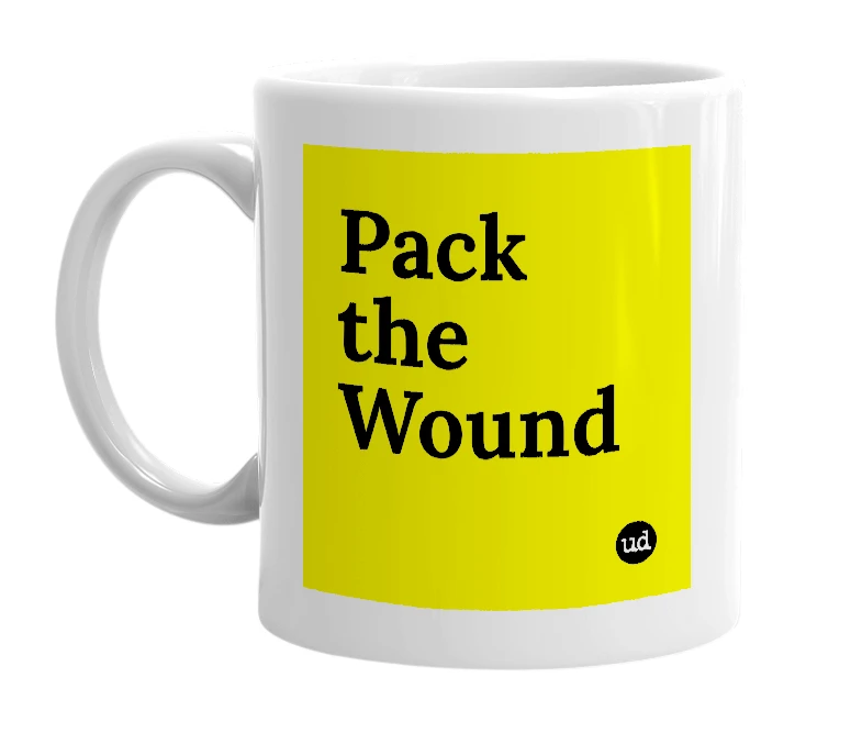White mug with 'Pack the Wound' in bold black letters
