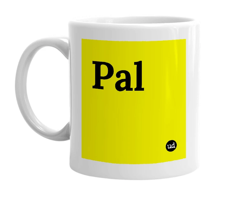 White mug with 'Pal' in bold black letters