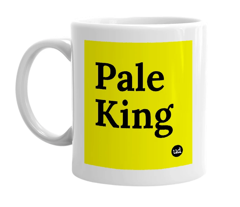 White mug with 'Pale King' in bold black letters