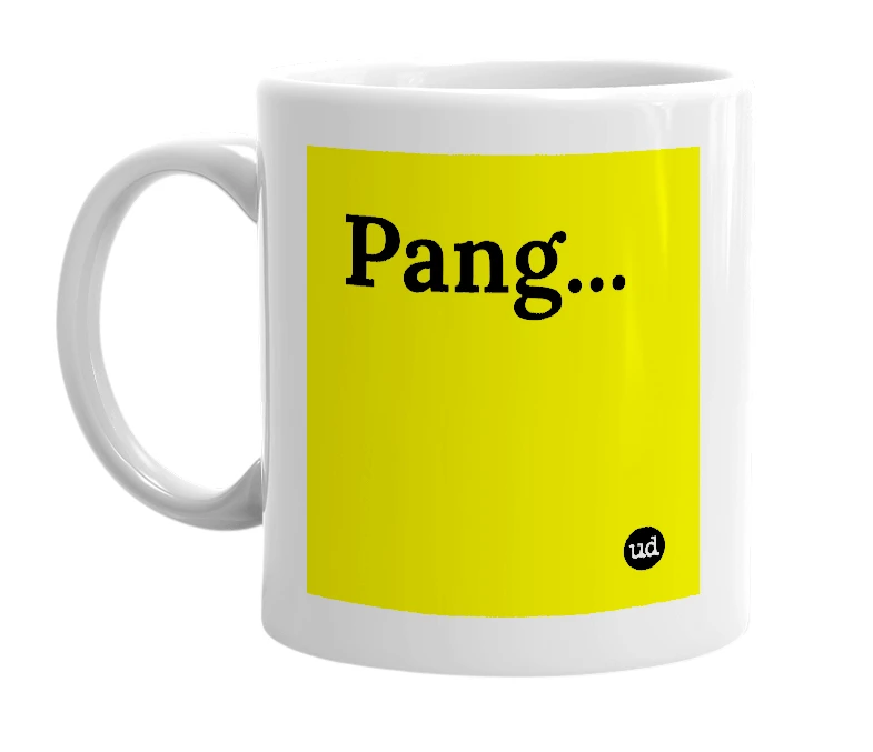 White mug with 'Pang...' in bold black letters
