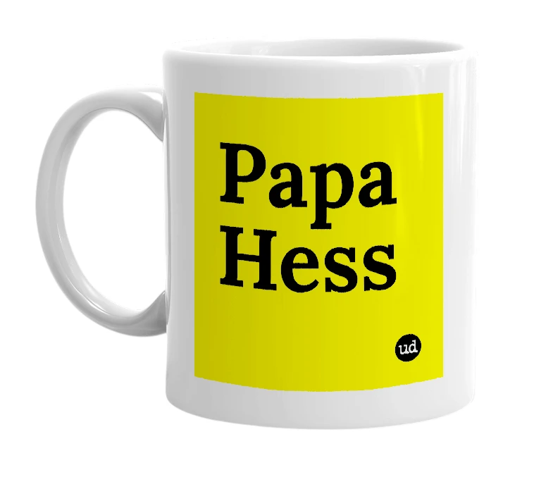 White mug with 'Papa Hess' in bold black letters