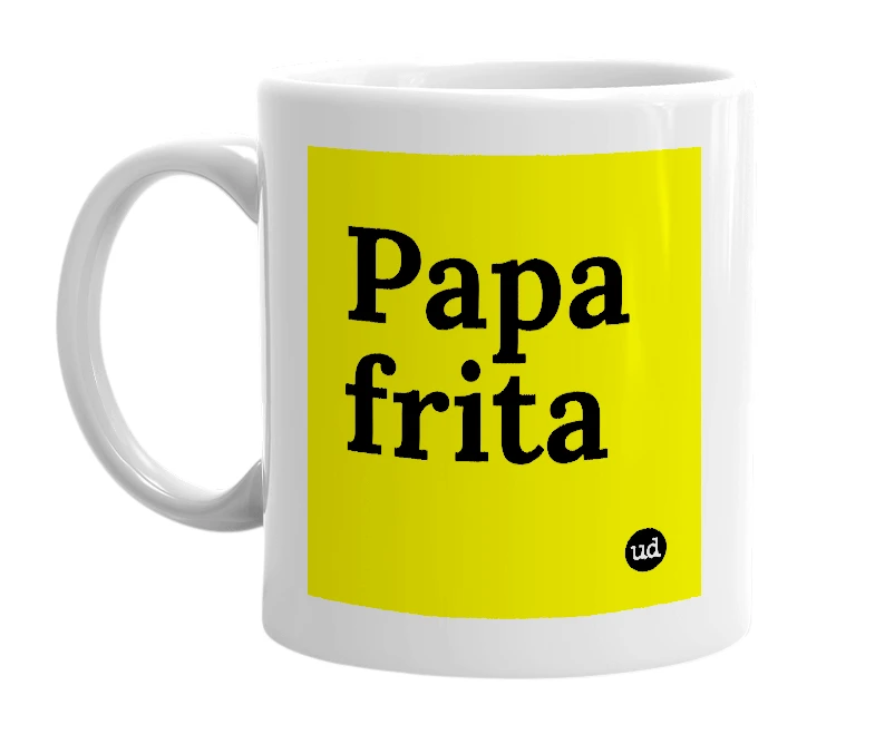 White mug with 'Papa frita' in bold black letters