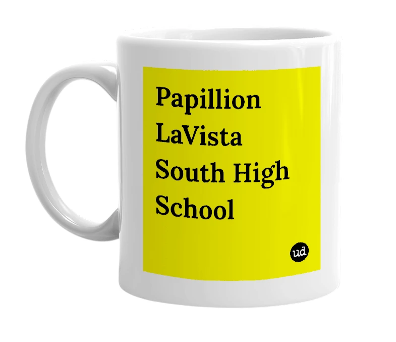 White mug with 'Papillion LaVista South High School' in bold black letters