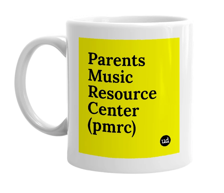 White mug with 'Parents Music Resource Center (pmrc)' in bold black letters