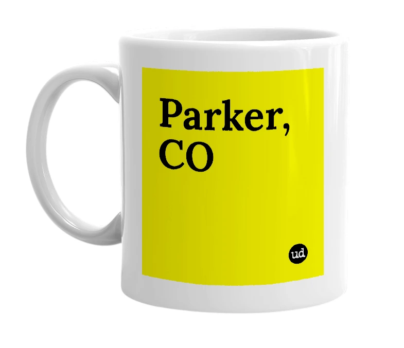 White mug with 'Parker, CO' in bold black letters