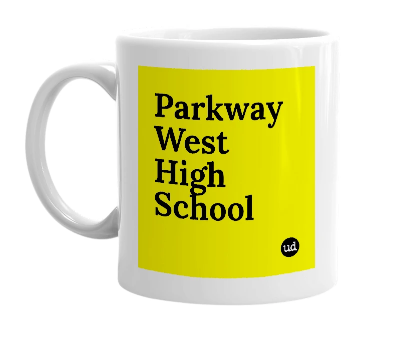 White mug with 'Parkway West High School' in bold black letters