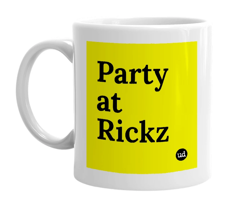 White mug with 'Party at Rickz' in bold black letters