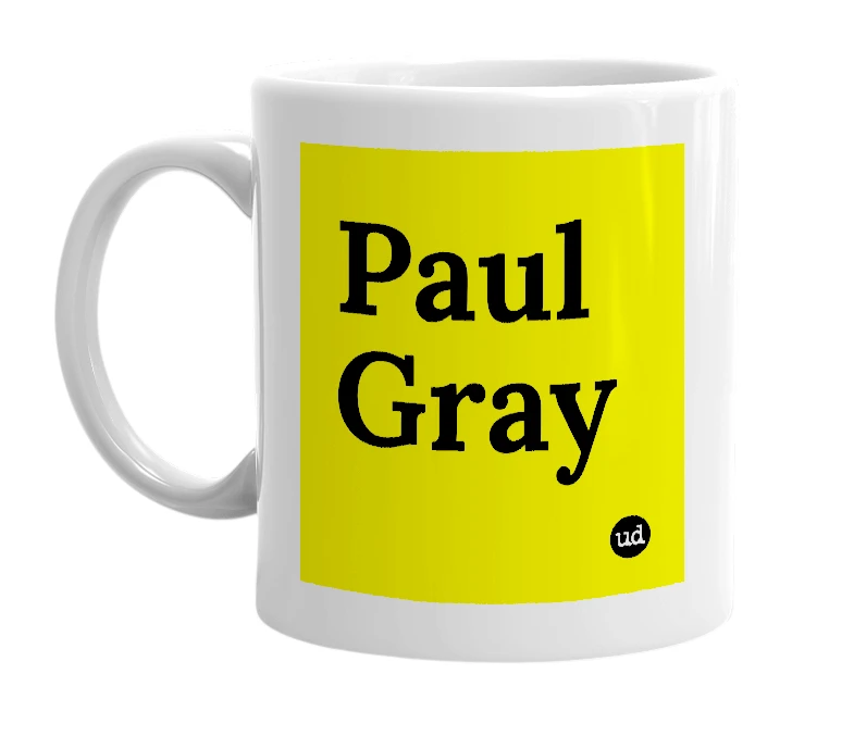 White mug with 'Paul Gray' in bold black letters