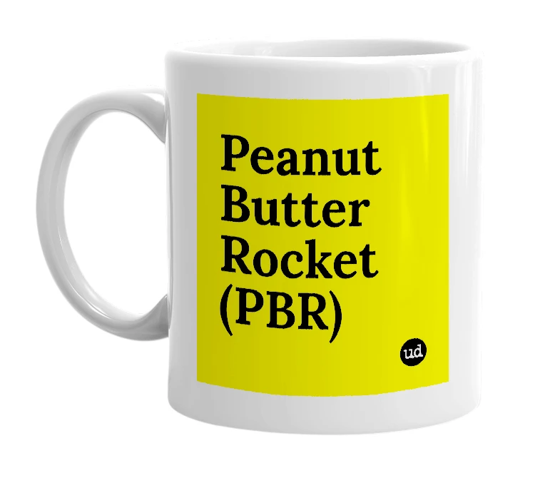 White mug with 'Peanut Butter Rocket (PBR)' in bold black letters