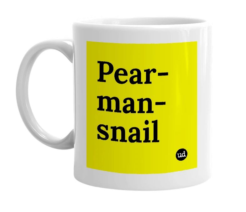 White mug with 'Pear-man-snail' in bold black letters